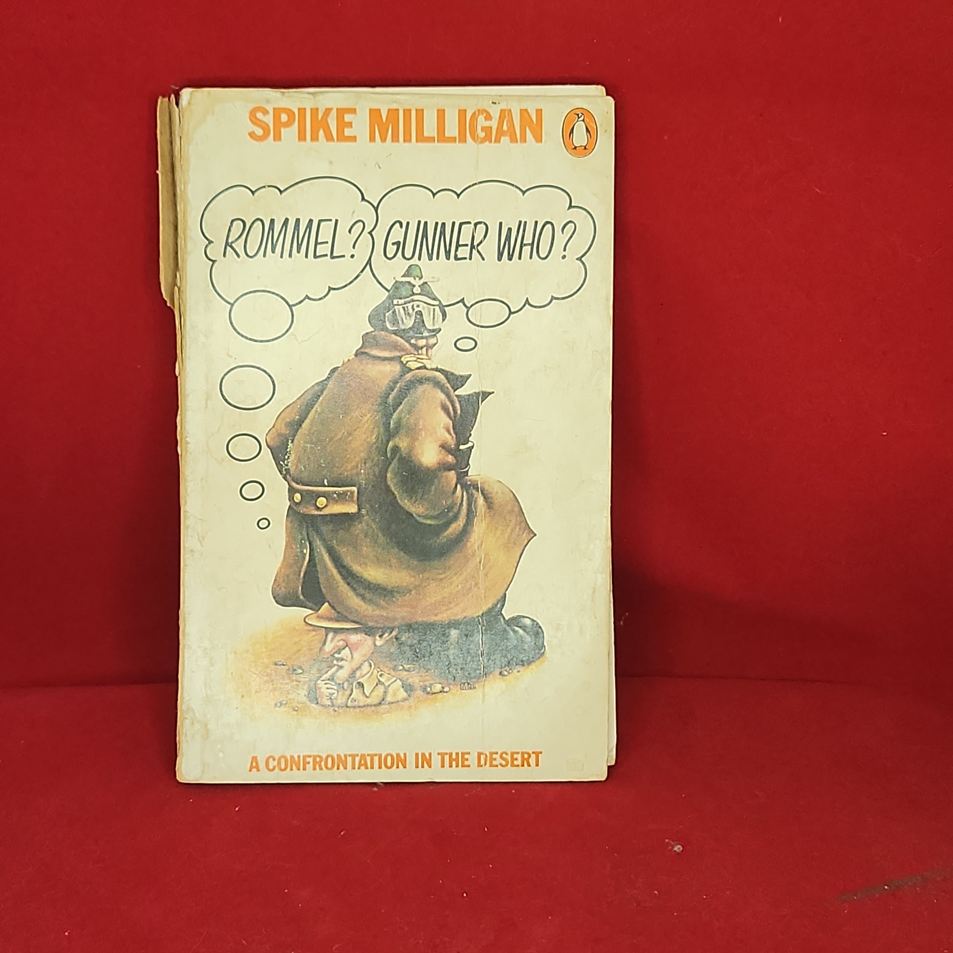 Rommel? Gunner who? By Spike Milligan - TOGA Multiverse