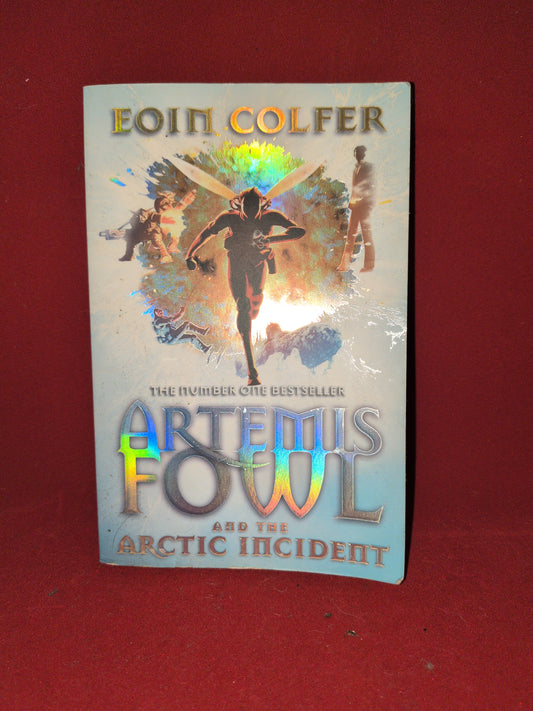 Artemis Fowl and the Arctic Incident by Eoin Colfer - TOGA Multiverse